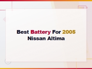 Best Battery Options for Your Nissan Altima